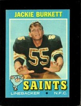 1971 Topps #251 Jackie Burkett Exmt (Rc) Saints *XR22705 - £3.02 GBP