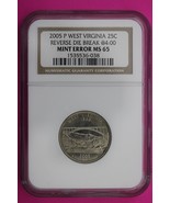 2005 P MS 65 Mint Error Die Break West Virginia Clad State Quarter NGC S... - $81.48 CAD