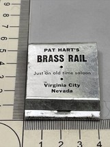 Matchbook Cover  Pat Hart’s Brass Rail  Virginia City, NV saloon restaurant gmg - £9.89 GBP