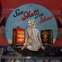 Vintage 'See Shell At The Show' Motor Oil Spirit Porcelain Gas & Oil Pump Sign - £98.07 GBP