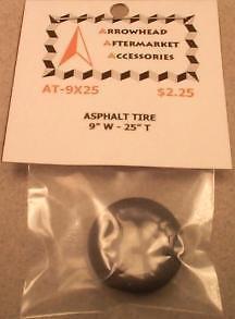 Scale Detail Accessories / Resin Asphalt Racing Tire - 9&quot; Wide X 25&quot; Tall - $2.25