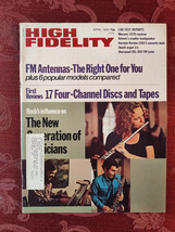 HIGH FIDELITY April 1972 FM Antennas Rock Influence on Classical Musicians - £15.82 GBP