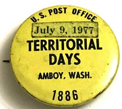 Vtg Pinback Button 1977 Office Territorial Days Amboy Washington WA - £12.23 GBP