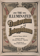 The Illuminated Declaration of Independence 1976 Book by John Blatteau and Paul  - £3.13 GBP