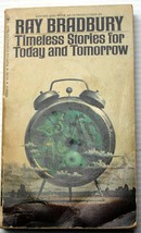 Vntg 1976 Pb Ray Bradbury, Ed. Timeless Stories For Today And Tomorrow Anthology - £6.92 GBP