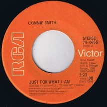 Connie Smith Just For What I Am 45 rpm I&#39;d Still Want To Serve Him Today CDN Pr - £7.78 GBP