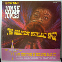 The Greatest Dixieland Ever [Record] Jonah Jones / The River Boat Six - $19.99