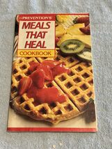 Prevention's  Meals That Heal Cookbook 1990 Paperback - $5.98