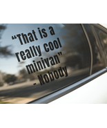 That is a really cool minivan - Nobody- Vinyl decal - £9.76 GBP+