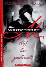 Montmorency: Thief, Liar, Gentleman? by Eleanor Updale / 2003 Scholastic PB - £0.88 GBP