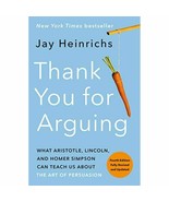 Thank You for Arguing, Fourth Edition (Revised and Updated): What Aristo... - £14.87 GBP