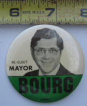 Re - Elect Mayor Bourg Pinback Button - £3.77 GBP