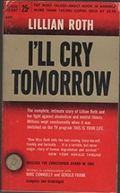 I&#39;ll Cry Tomorrow by Lillian Roth - Good - £99.23 GBP