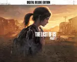 The Last of Us Part 1 Deluxe Edition - PC Steam - Instant - $4.49