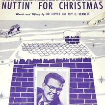 Nuttin&#39; For Christmas Sheet Music Vtg 1955 Stan Freberg Sid Tepper Roy C... - £5.48 GBP