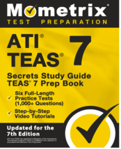 ATI TEAS Secrets Study Guide: TEAS 7 Prep Book, Six Full-Length 7th Edition] - $16.60