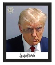 President Donald Trump Mugshot Autographed Enhanced 8X10 Framed Photo - £15.71 GBP