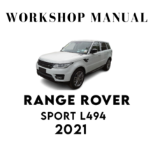 Range Rover Sport L494 2021 Service Repair Workshop Manual - £5.51 GBP