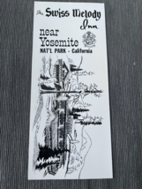 Swiss Melody Inn Yosemite California CA postcard 1960s - $17.50
