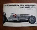 The Grand Prix Mercedes-Benz Type W125, 1937 Hardback Book Denis Jenkins... - $15.00