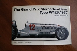 The Grand Prix Mercedes-Benz Type W125, 1937 Hardback Book Denis Jenkinson ARCO - £11.78 GBP