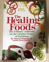 The Healing Foods : The Ultimate Authority on the Curative Power of Nutr... - £11.28 GBP