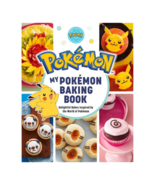 My Pokémon Baking Book by Jarrett Melendez Delightful Recipes Inspired P... - £26.31 GBP