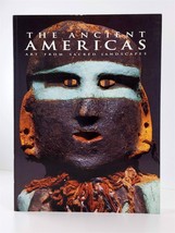 The Ancient Americas : Art from Sacred Landscapes 1992 Softcover - £12.73 GBP