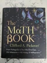 The Math Book by Clifford A. Pickover Hardcover - £43.24 GBP