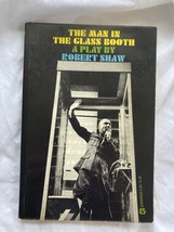 The Man in the Glass Booth: A Play | Robert Shaw - £7.83 GBP