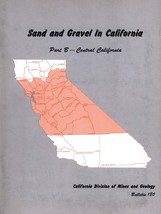 Sand and Gravel in California Part B – Central California by Harold B. Goldman - £10.37 GBP