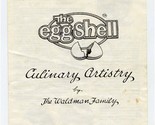 The Egg Shell Culinary Artistry by the Waldman Family Menu Denver Colora... - $17.82