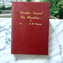 Window Toward the Mountain Poetry Book NW Farrior HC 190 Original Poems Iowa - £21.31 GBP