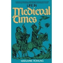 Life in Medieval Times by Marjorie Rowling, trade paperback - £6.70 GBP