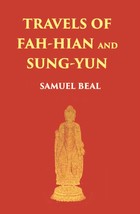 Travels Of Fah-Hian And Sung-Yun: Buddhist Pilgrims, From China To India (400 Ad - £19.75 GBP