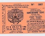 1970&#39;s  CIRCUS BARTOK   Children&#39;s Ticket New Bedford Massachusetts - $9.90