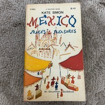 Mexico Places and Pleasures Paperback Book by Kate Simon Travel Guide 1965 - £9.74 GBP