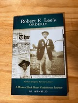 Robert E. Lee&#39;s Orderly: A Modern Black Man&#39;s Confederate Journey 2015 - $212.31 MXN