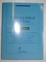 California Federal Civil Rules: With Local Practice Commentary, 2006 Edition [Pa - £61.71 GBP