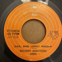 5-11002 45 Anthony Armstrong James Bad Bad Leroy Brown Epic - £7.07 GBP
