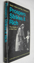 Prospero Strikes It Rich by Sister Maria del Rey Nicaragua Gold Mining C... - $2.47