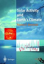 Solar Activity and Earth&#39;s Climate [Hardcover] Benestad, Rasmus E. - £42.59 GBP