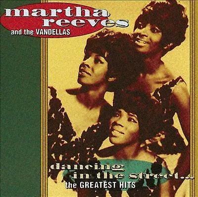 Martha Reeves &amp; The Vandellas : Dancing in the Street (The Greatest Hits CD Pre- - £11.94 GBP