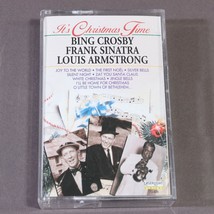 It&#39;s Christmas Time Bing Crosby Frank Sinatra Louis Armstrong Cassette Tape 1998 - £13.96 GBP