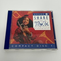 Share The Music Grade 2 Disc 7 Macmillan McGraw-Hill (CD, 1995, Sony Music) - $21.58