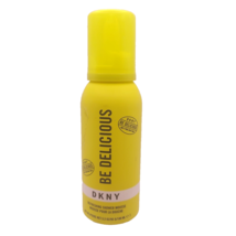 DKNY Donna Karan New York BE DELICIOUS Refreshing Shower Mousse 3.3oz - $17.81
