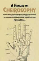 A Manual of Cheirosophy: Being a Complete Practical Handbook of the twin Science - £19.75 GBP