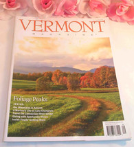 Vermont Magazine 2007 September October Foliage Peaks Lk Champlain Dining Views - £6.38 GBP