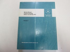 1973 Mercedes Benz Series 116 Chassis Body Service Manual Volume 2 FADING WORN - $120.28
