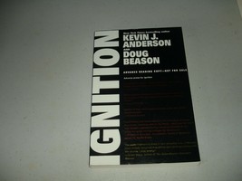Ignition by Kevin J. Anderson; Doug Beason (Paperback, 1997) ARC, Like New, Rare - £6.18 GBP